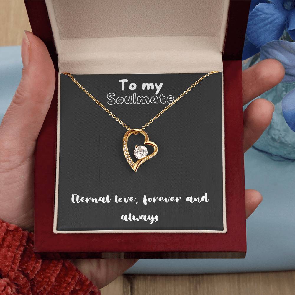Forever Love Necklace with message for soulmate - always and forever, timeless love, birthday gift, heart necklace, gift for her, gift