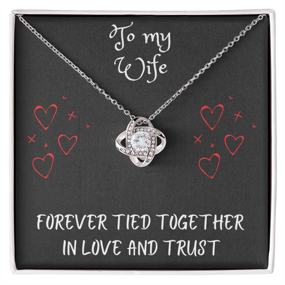Love Knot Necklace with message to your wife - gift for her, fiancΓ©e, couple, girlfriend, wife, love, valentine's day, husband, heart, Happy Birthday, Future Wife, necklace with card πππππ