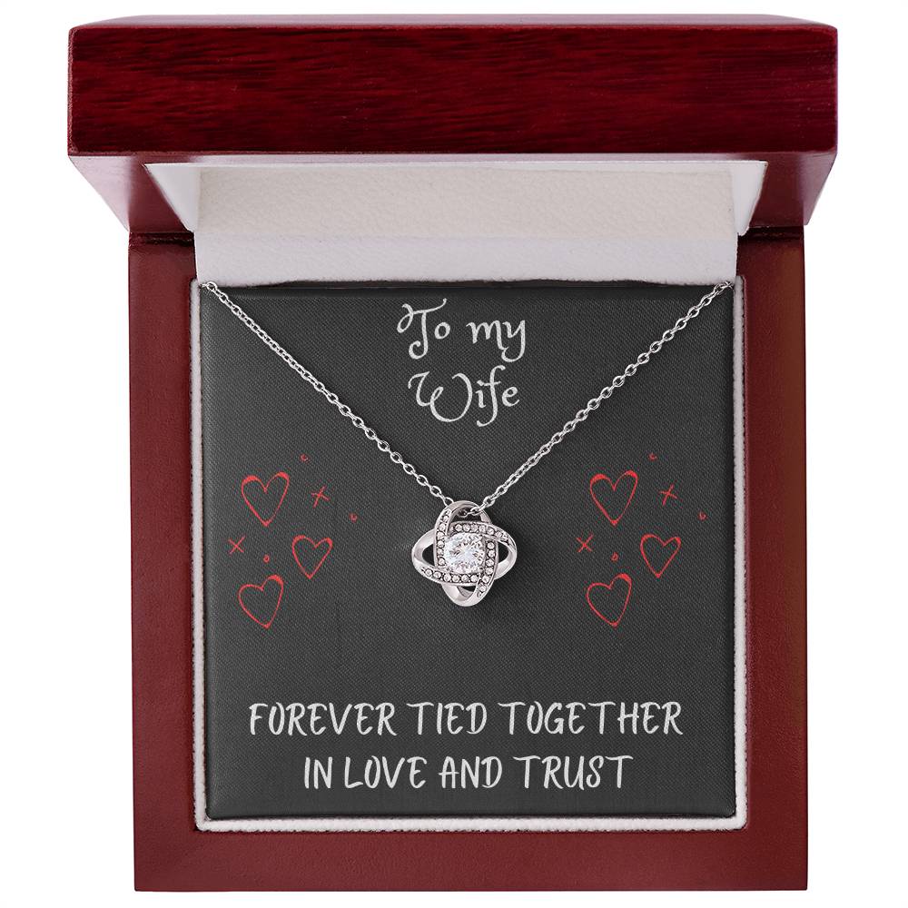 Love Knot Necklace with message to your wife - gift for her, fiancΓ©e, couple, girlfriend, wife, love, valentine's day, husband, heart, Happy Birthday, Future Wife, necklace with card πππππ