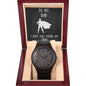 Wooden Watch with message to your dad - Christmas gift, gift for father, Father's Day