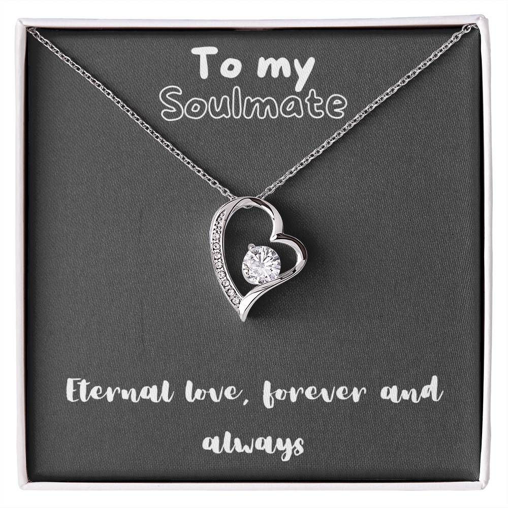 Forever Love Necklace with message for soulmate - always and forever, timeless love, birthday gift, heart necklace, gift for her, gift