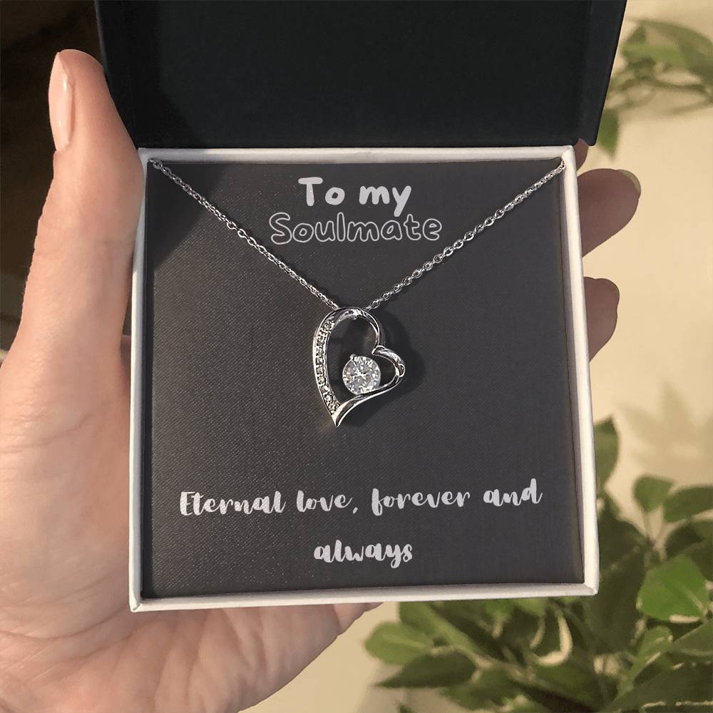 Forever Love Necklace with message for soulmate - always and forever, timeless love, birthday gift, heart necklace, gift for her, gift