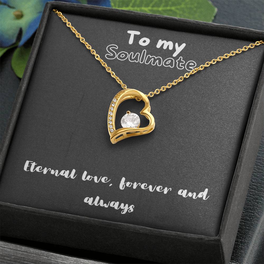 Forever Love Necklace with message for soulmate - always and forever, timeless love, birthday gift, heart necklace, gift for her, gift