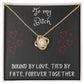 Love Knot Necklace with message to your bitch - gift for her, fiancée, couple, girlfriend, wife, love, valentine's day, husband, heart, Happy Birthday, Future Wife, necklace with card 🎁💎🎁💎🎁