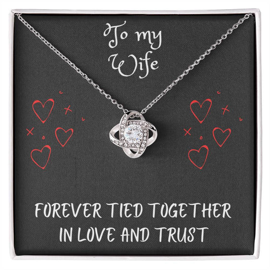 Love Knot Necklace with message to your wife - gift for her, fiancée, couple, girlfriend, wife, love, valentine's day, husband, heart, Happy Birthday, Future Wife, necklace with card 🎁💎🎁💎🎁