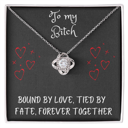 Love Knot Necklace with message to your bitch - gift for her, fiancée, couple, girlfriend, wife, love, valentine's day, husband, heart, Happy Birthday, Future Wife, necklace with card 🎁💎🎁💎🎁