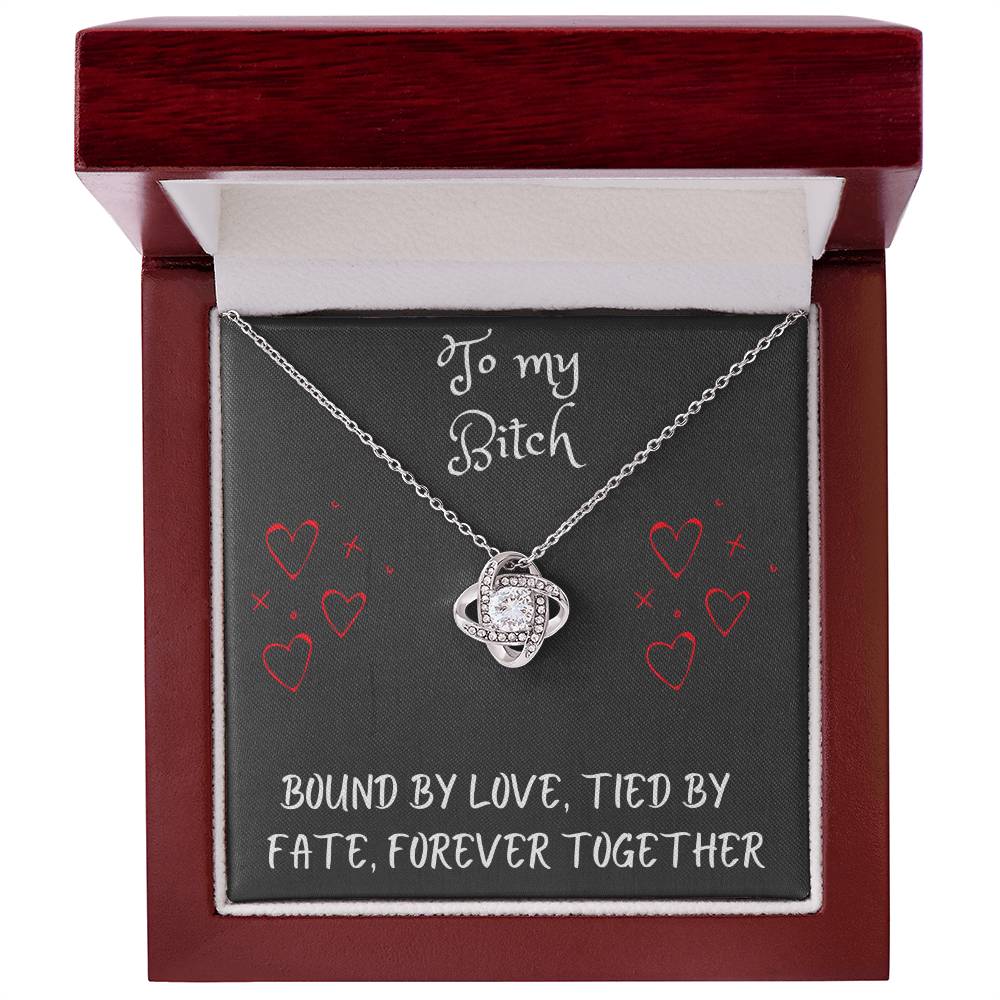 Love Knot Necklace with message to your bitch - gift for her, fiancée, couple, girlfriend, wife, love, valentine's day, husband, heart, Happy Birthday, Future Wife, necklace with card 🎁💎🎁💎🎁