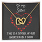 Interlocking Hearts Necklace with message to your Sister