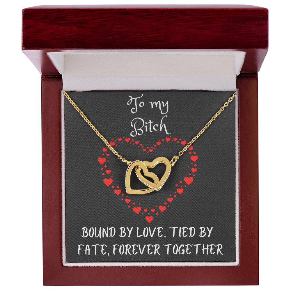 Interlocking Hearts Necklace with message to your Bitch