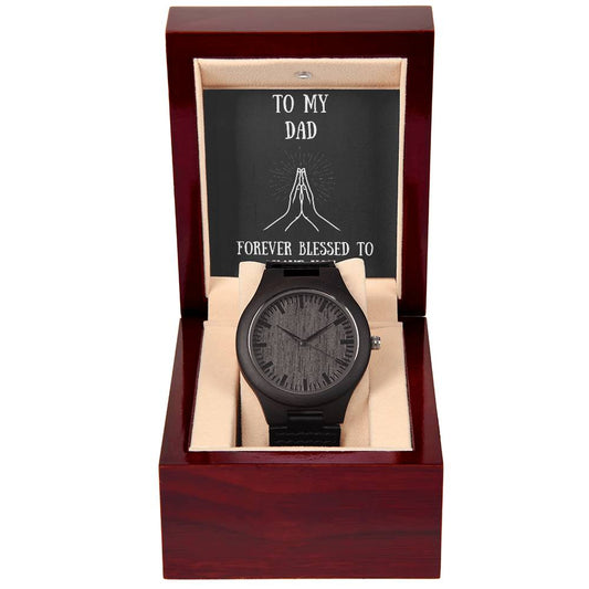 Wooden Watch with message to your dad - Christmas gift, gift for father, Father's Day