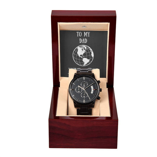 Black Chronograph Watch with message to your dad - Christmas gift, gift for father, Father's Day