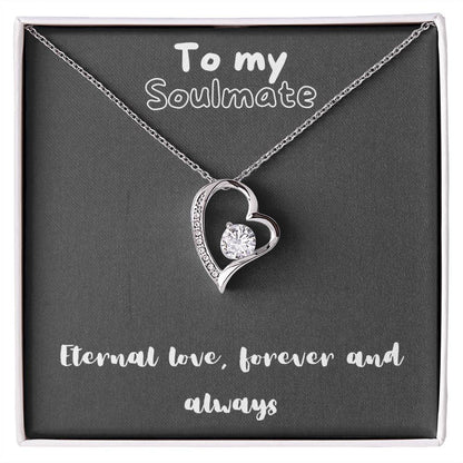 Forever Love Necklace with message for soulmate - always and forever, timeless love, birthday gift, heart necklace, gift for her, gift