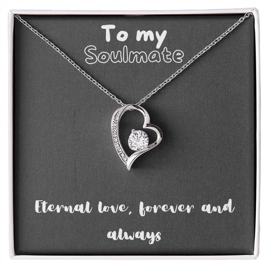 Forever Love Necklace with message for soulmate - always and forever, timeless love, birthday gift, heart necklace, gift for her, gift